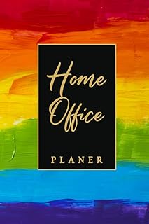Home Office Planer: Tagesübersicht I ToDo Listen I Notizen & Weitere Extras I 160 Seiten I A5 I Tolles Geschenk I Regenbogenfarben I Perfekter Organizer fürs Homeoffice